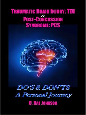 cover image of Traumatic Brain Injury & Post Concussion Syndrome